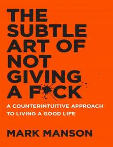 The Subtle Art of Not Giving a F*ck PDF
